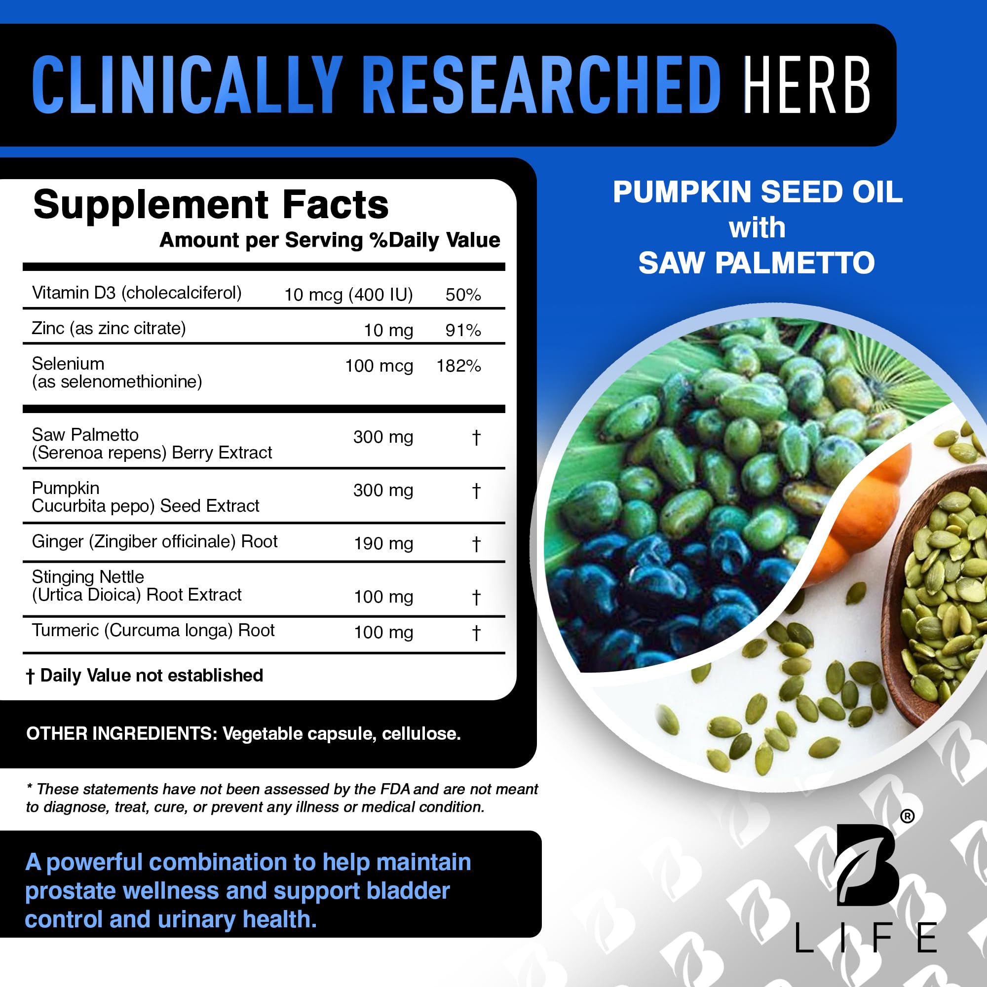 B Life Company Saw Palmetto Supplement 300mg capsule close-up