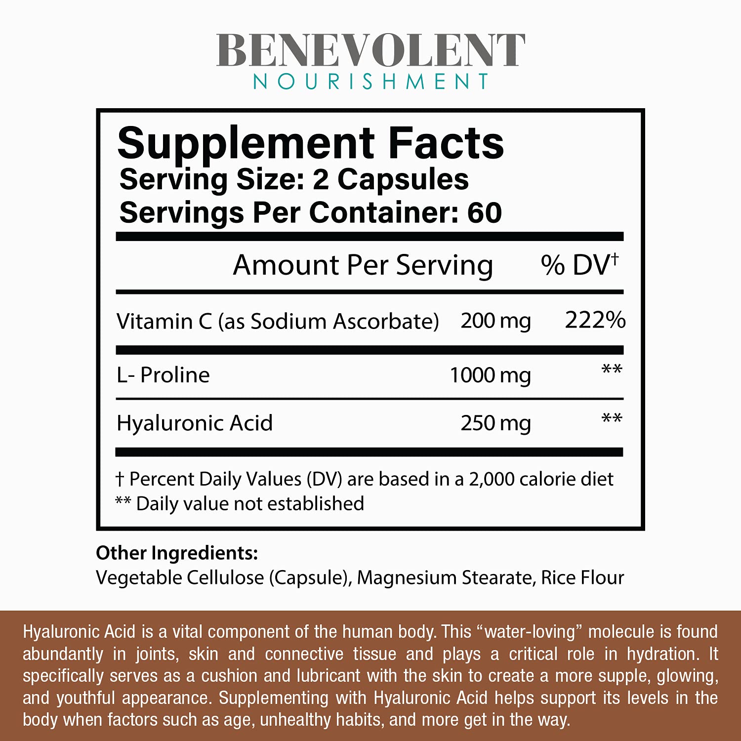 Benevolent Nourishment Hyaluronic Acid Supplement bottle with a green plant background