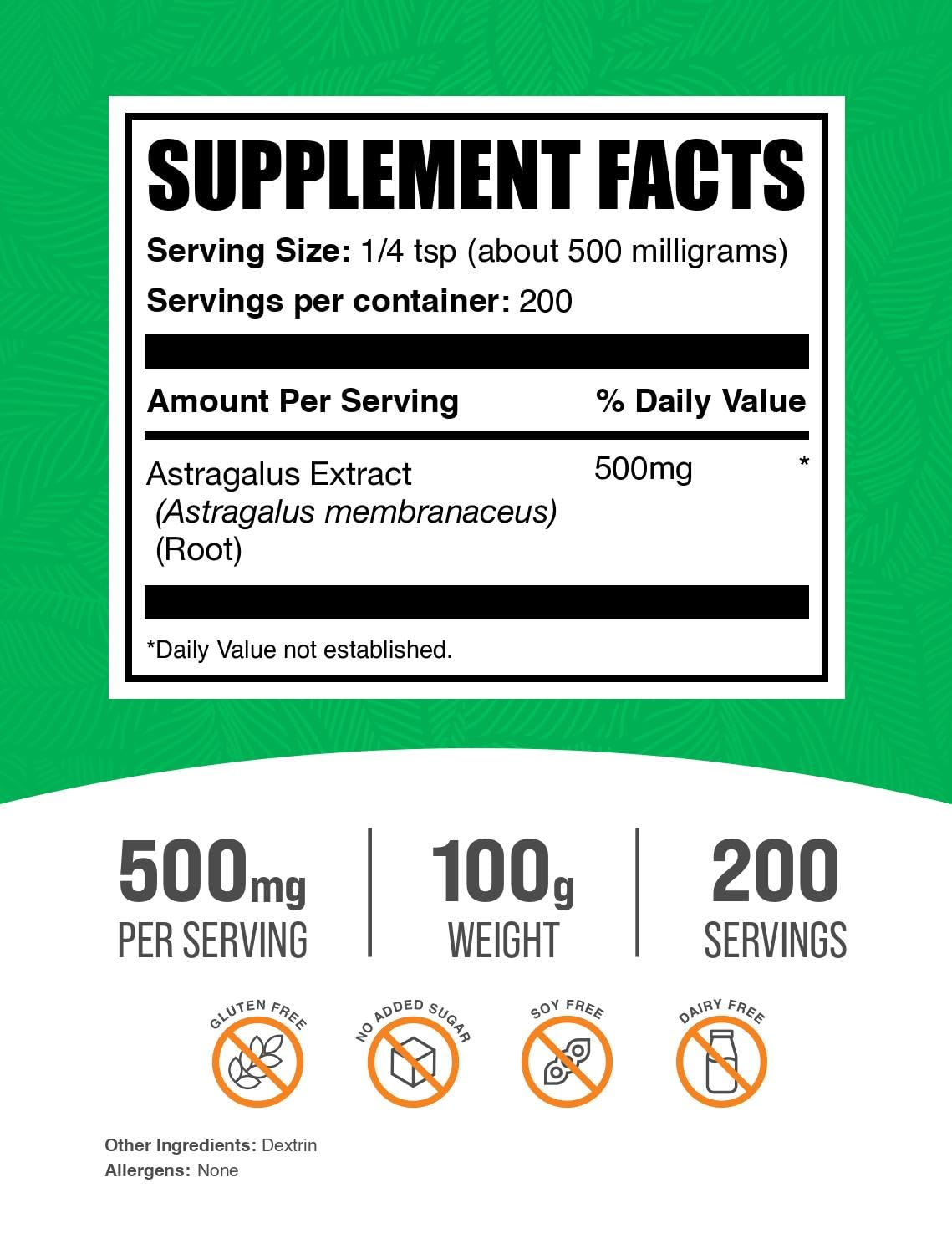 BulkSupplements Astragalus Root Extract Powder back view with nutritional information