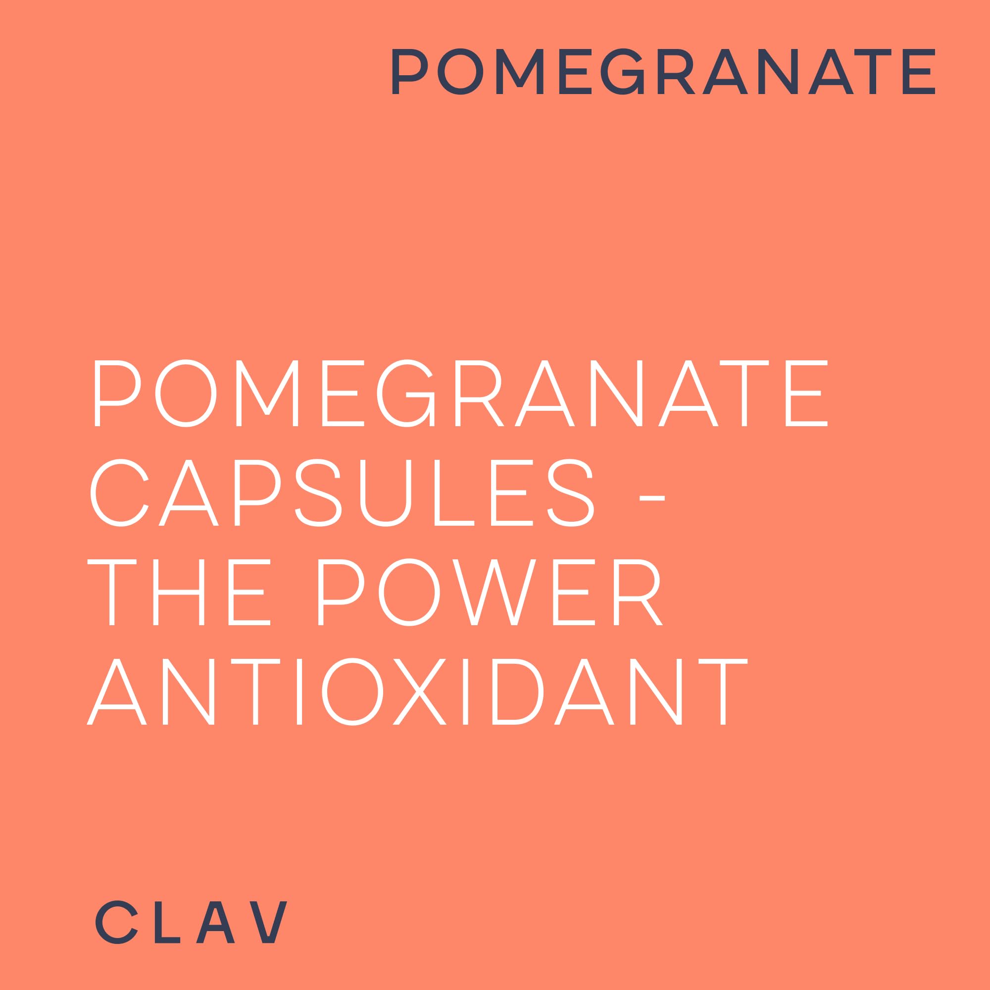 CLAV Pomegranate Supplement 1000mg capsule in hand