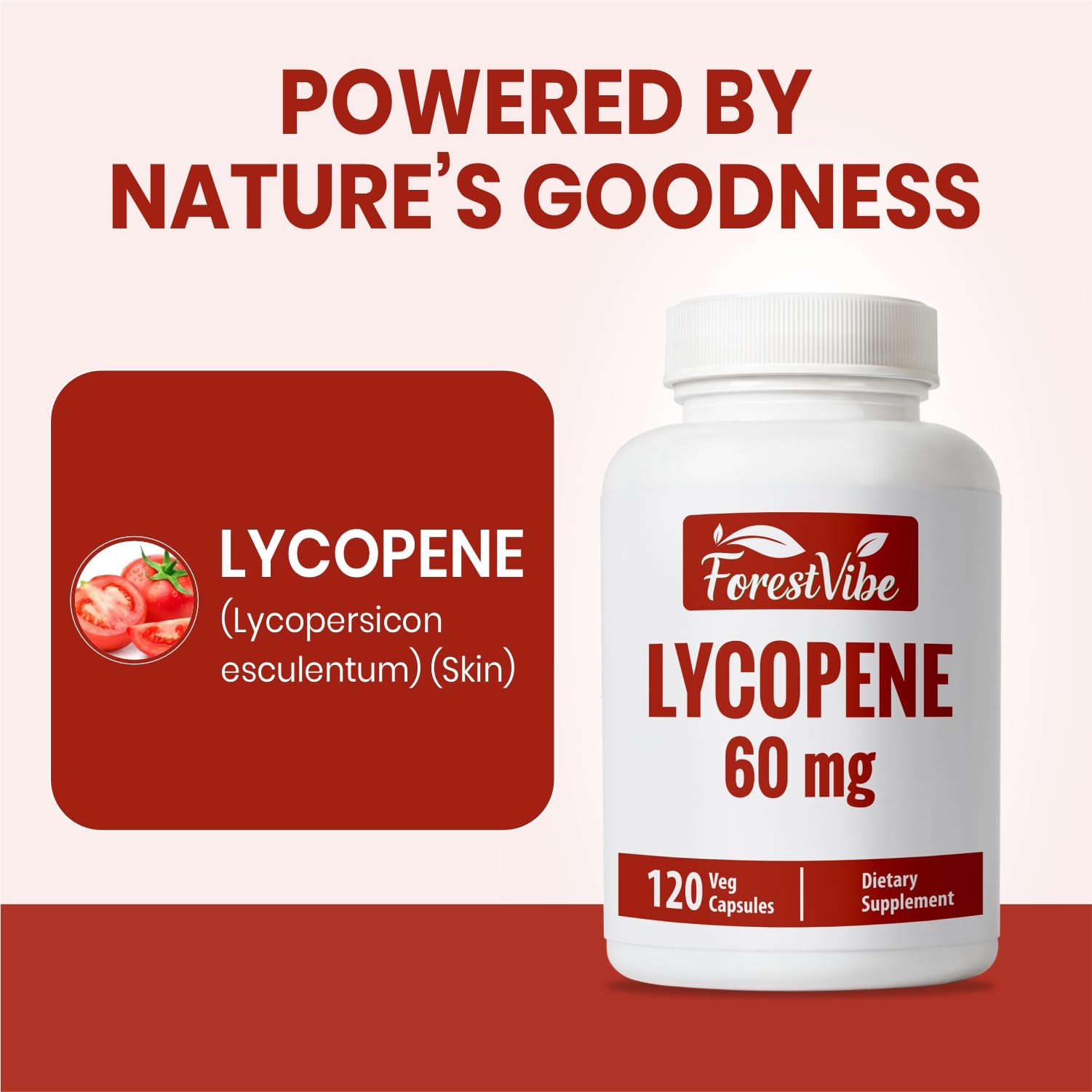 Close-up of ForestVibe Lycopene capsules in a bottle