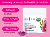 Close-up of KOYAH Dragon Fruit Capsules showing organic label