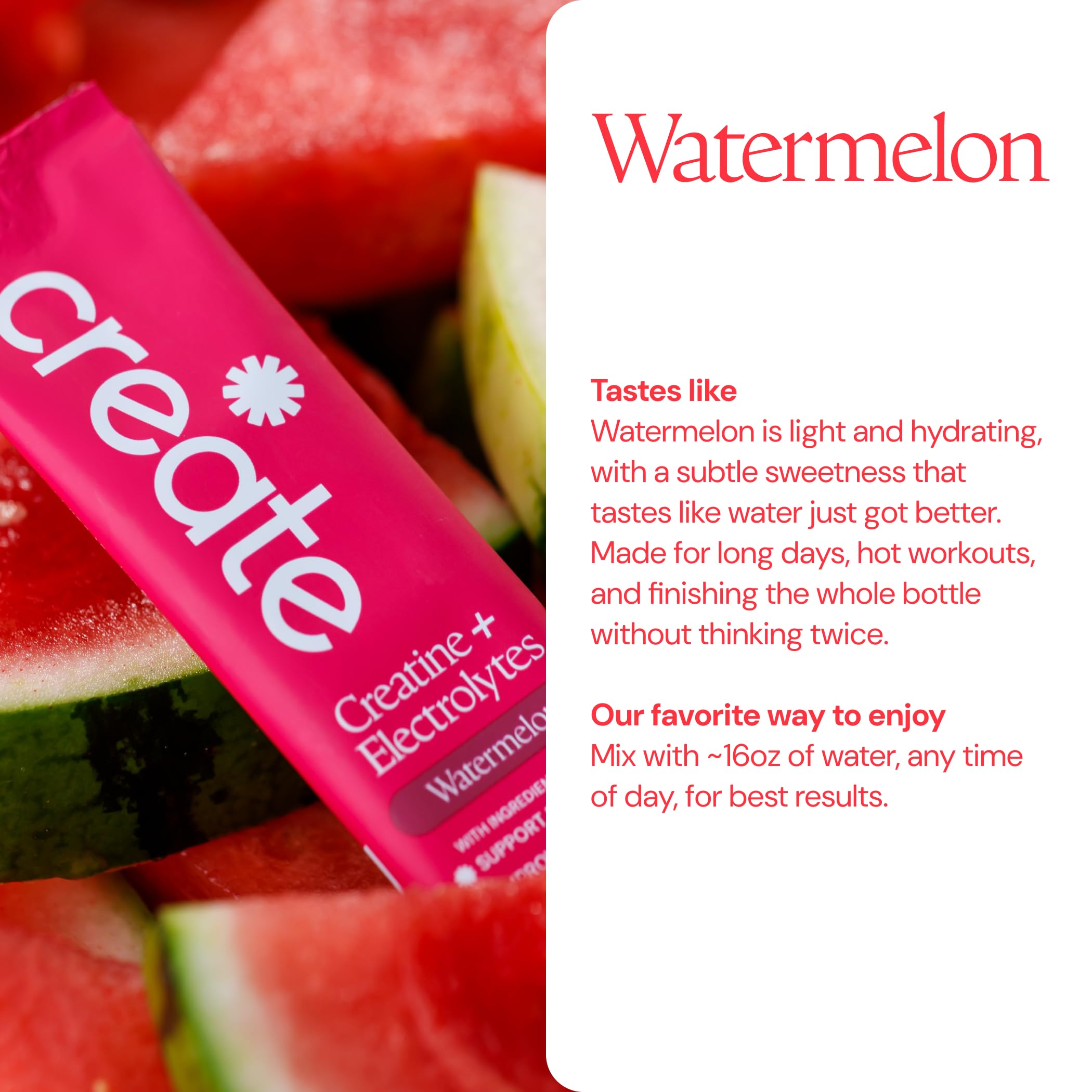 Create Creatine Monohydrate Electrolyte Drink Mix stick pack with watermelon flavour