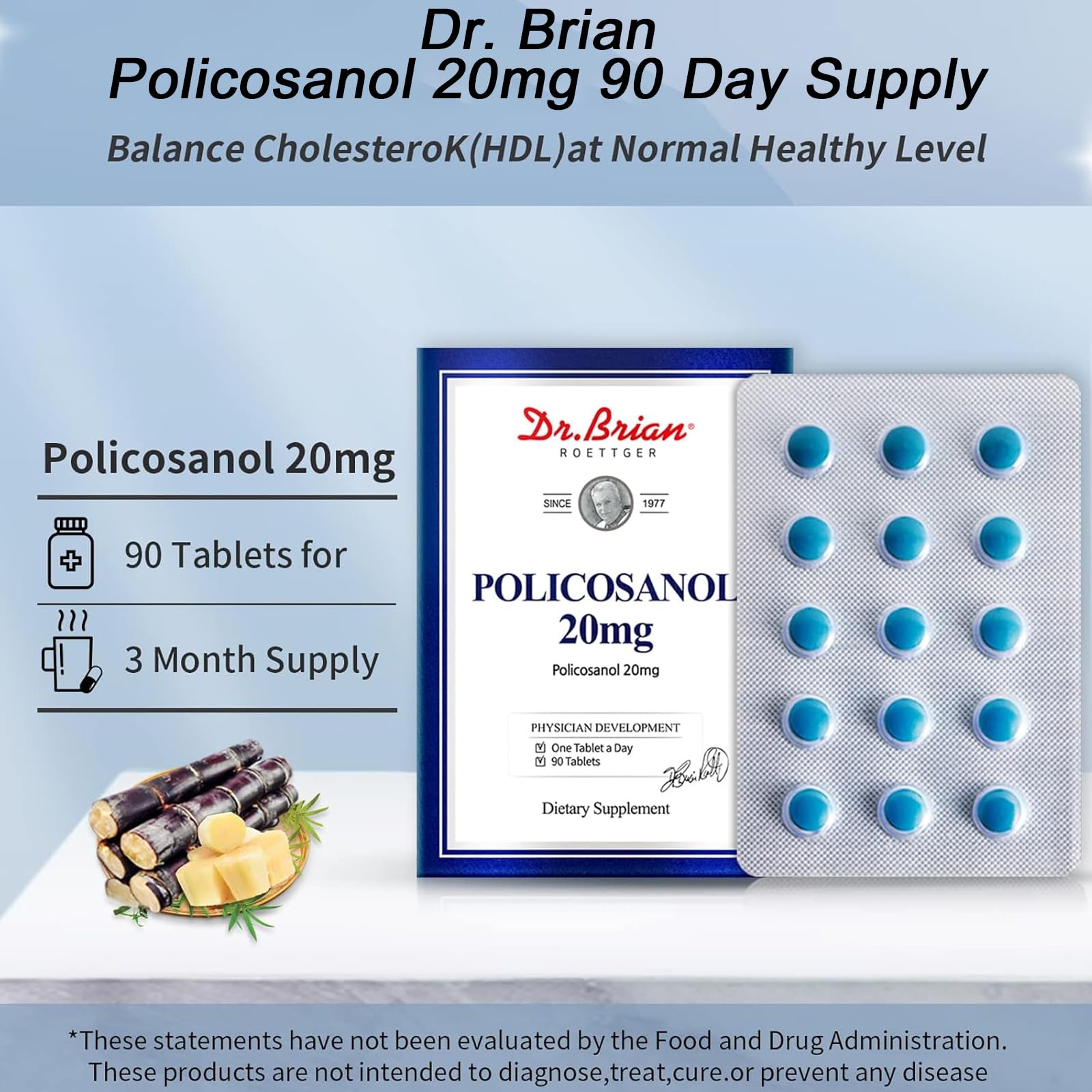 DR.BRIAN ROETTGER Policosanol 20mg Tablets with water