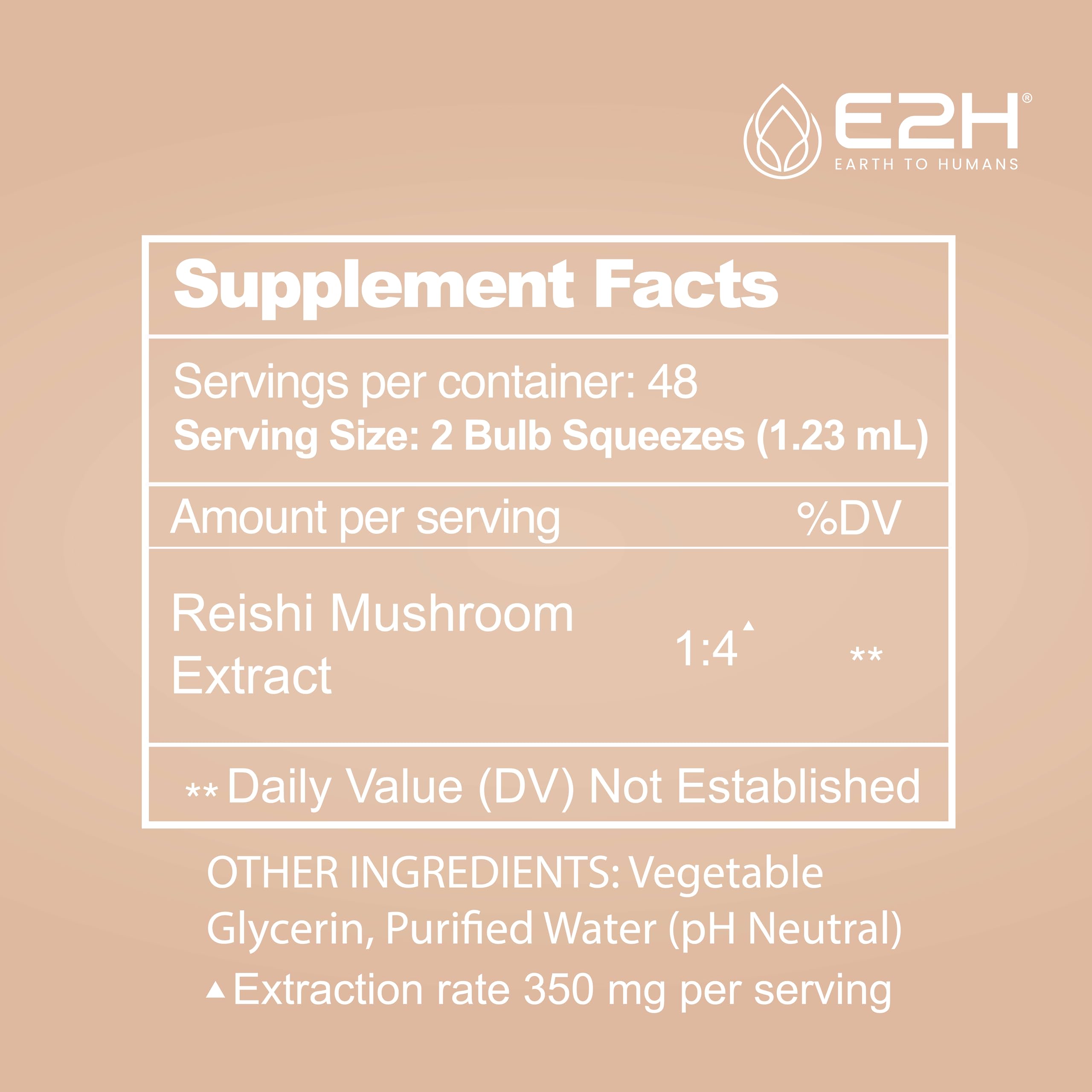 E2H EARTH TO HUMANS Reishi Mushroom Extract ingredients list