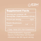 E2H EARTH TO HUMANS Reishi Mushroom Extract ingredients list