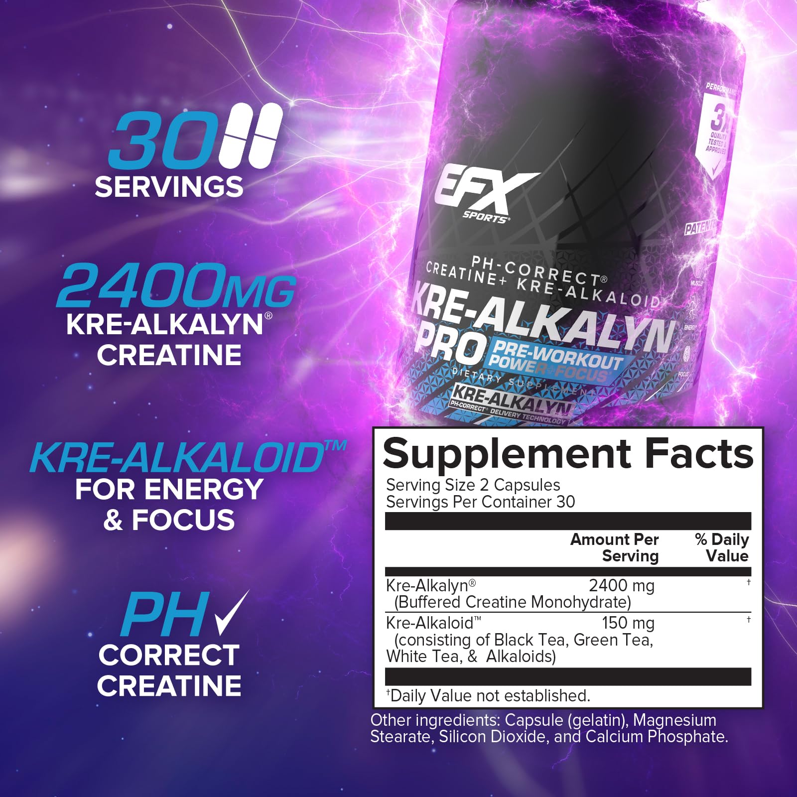 EFX Sports Kre Alkalyn Pro Creatine Capsules nutritional information