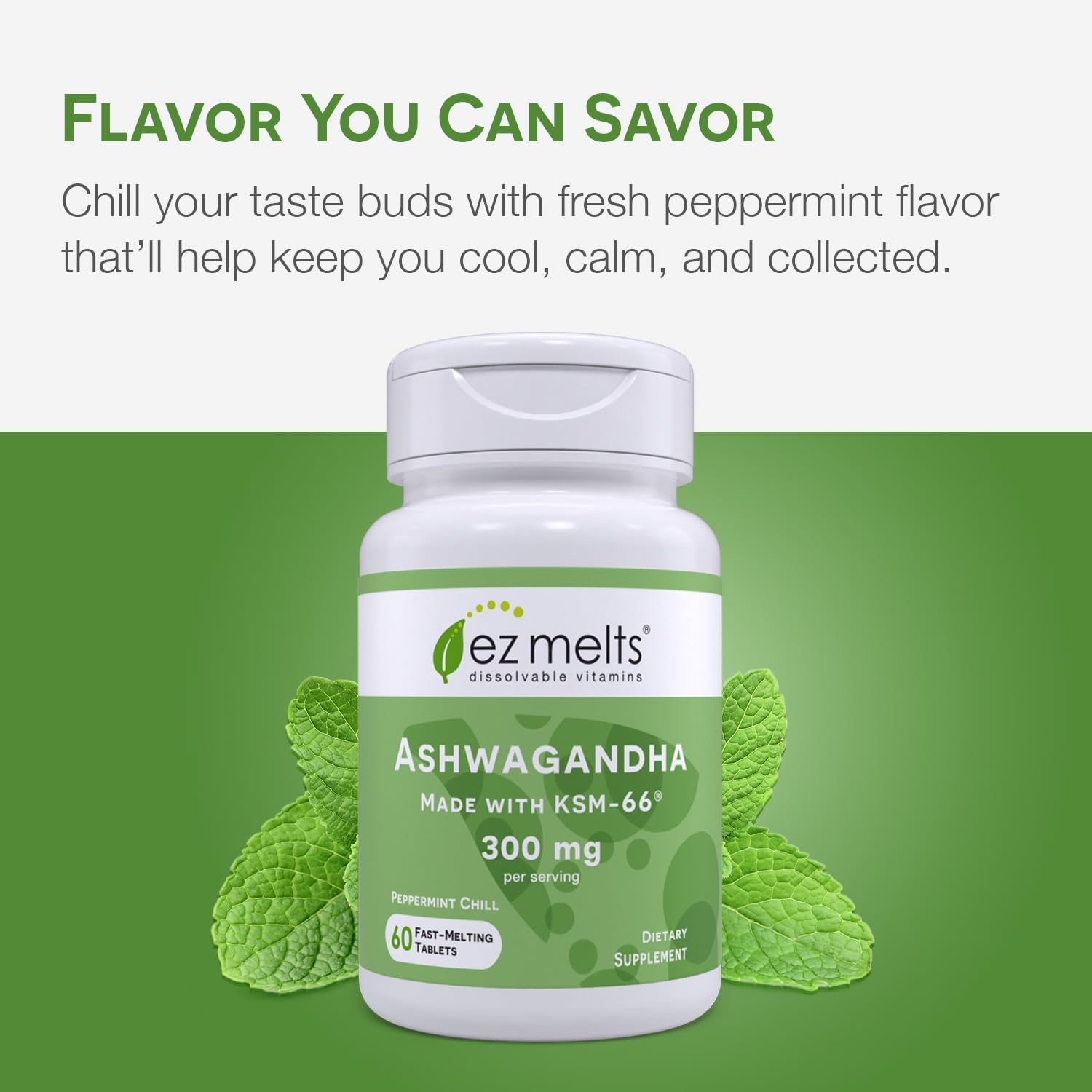 EZ Melts Ashwagandha 300 mg Peppermint Chill tablet in hand