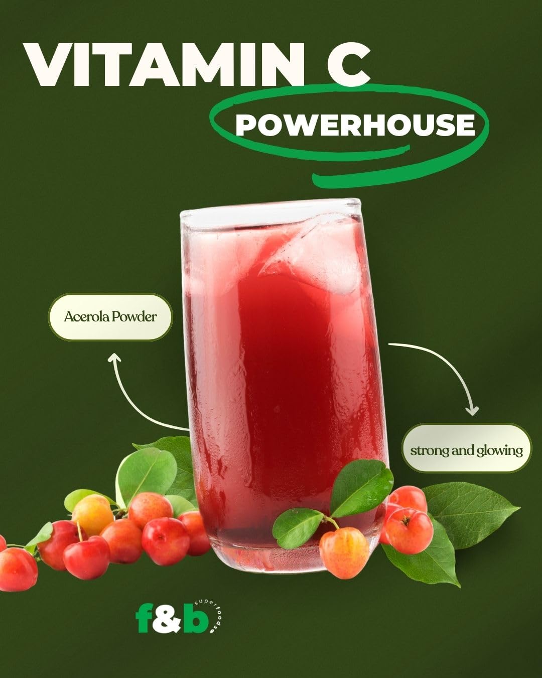 f&b superfoods Organic Acerola Cherry Vitamin C Powder packaging