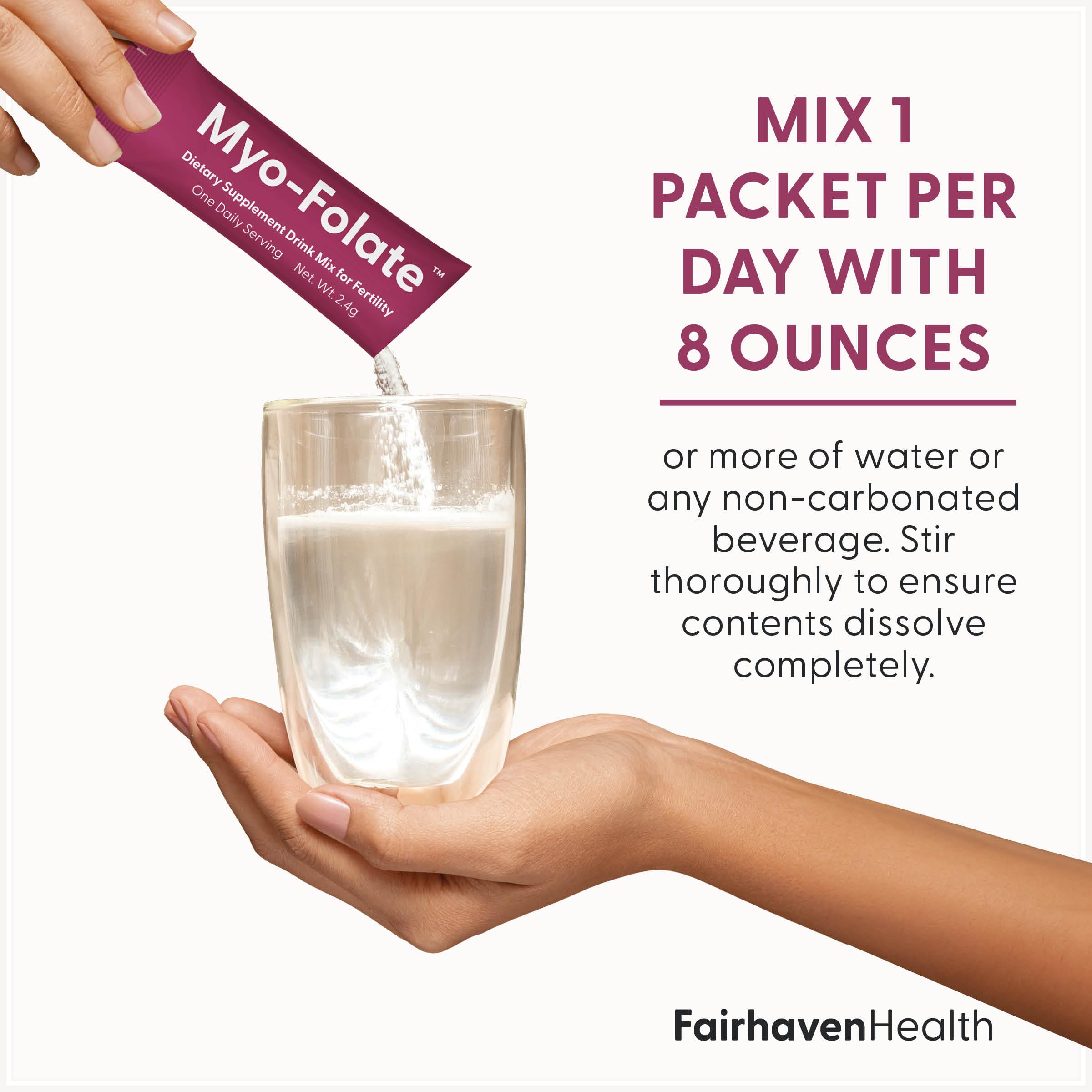 Fairhaven Health Myo-Folate Powder stick pack being mixed in water
