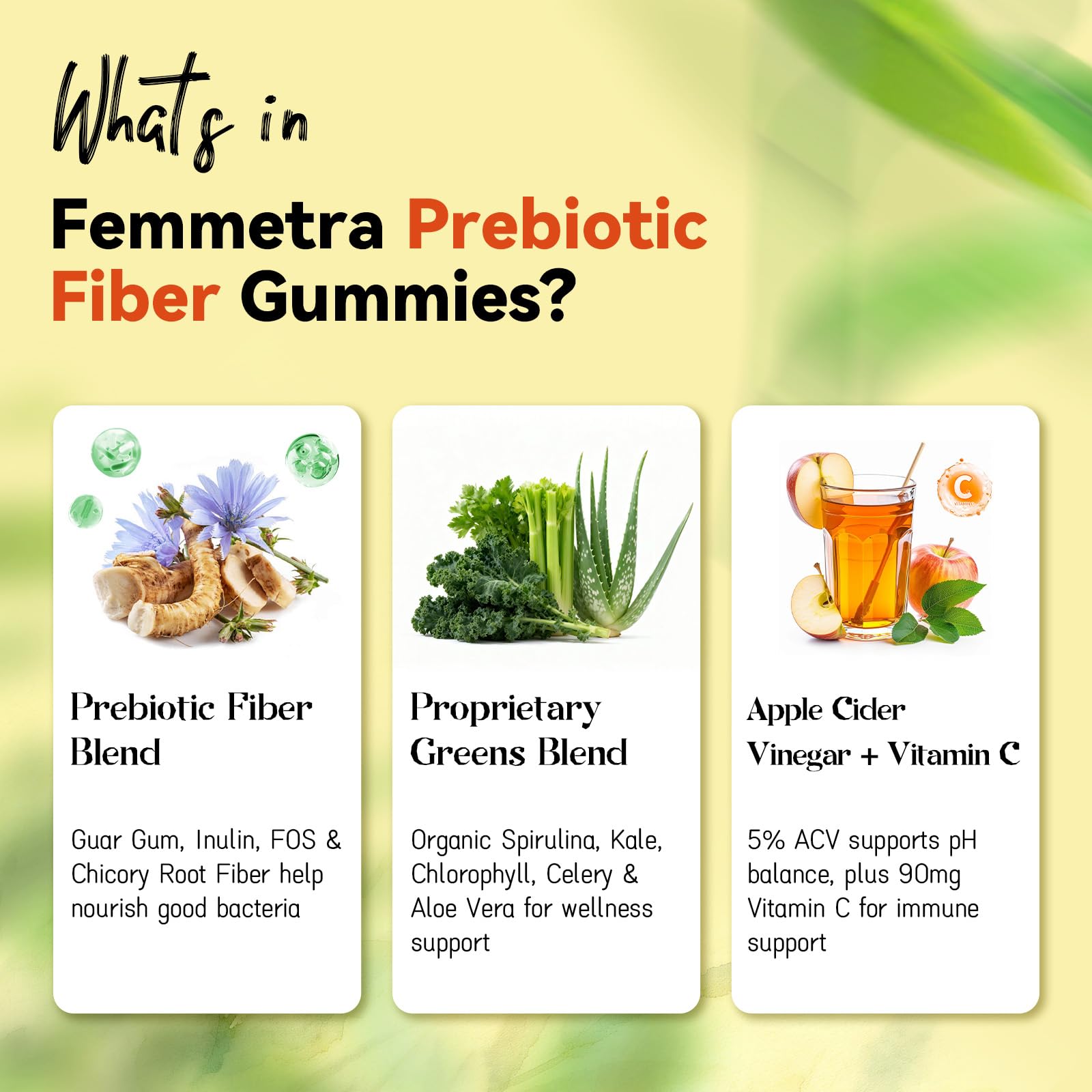 Femmetra Prebiotic Fiber Gummies ingredients list