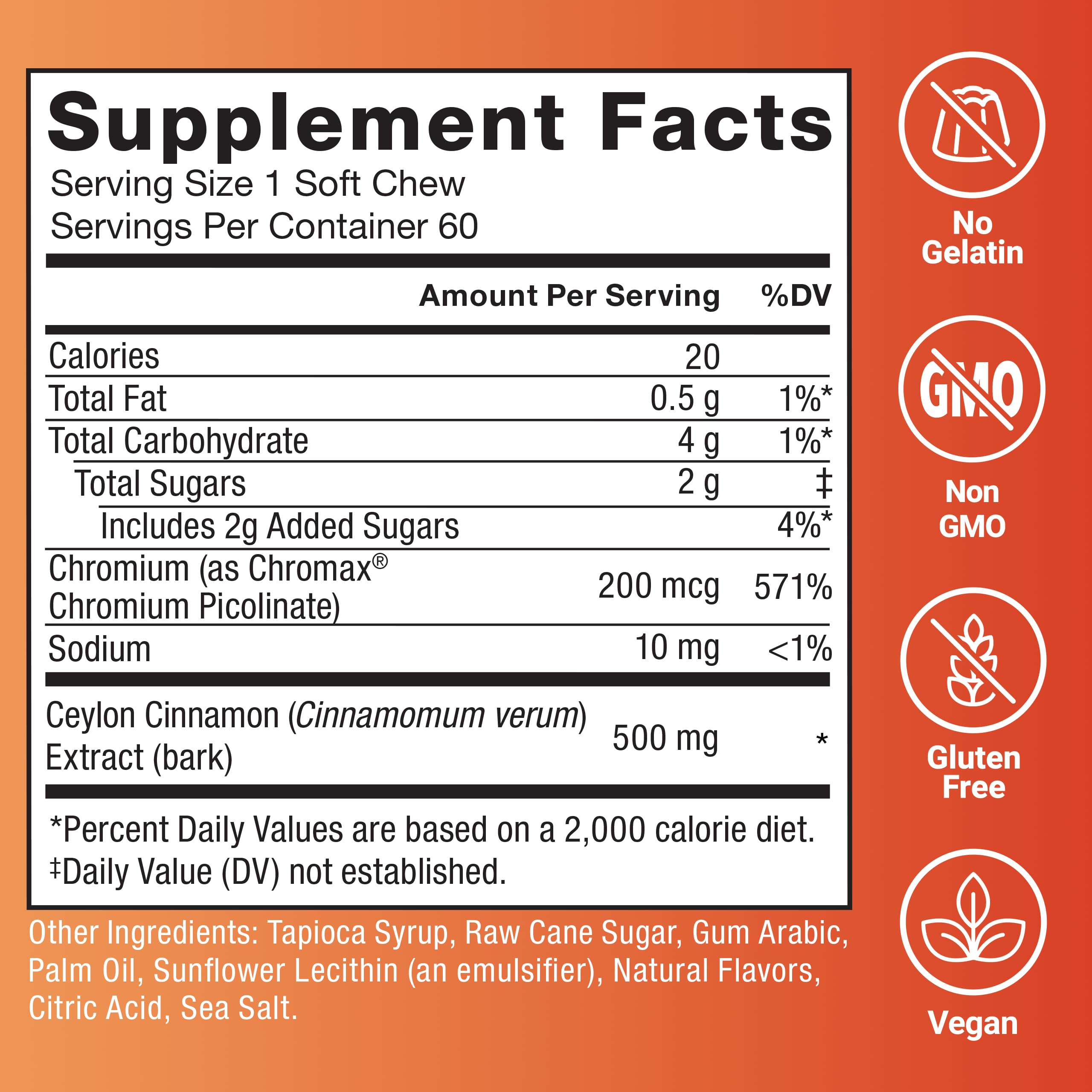 Force Factor Splendid Cinnamon Soft Chews nutritional information