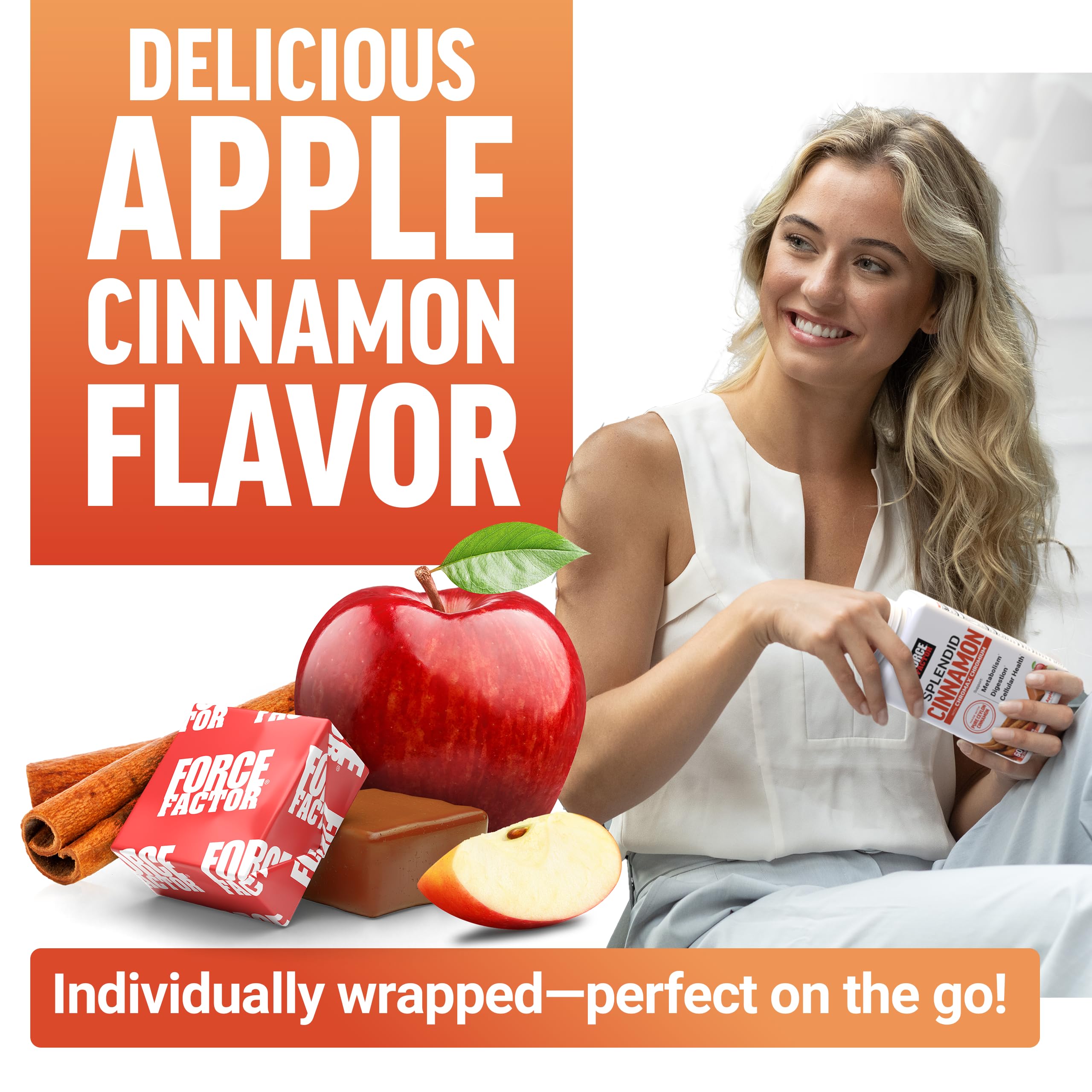 Force Factor Splendid Cinnamon Soft Chews with Ceylon cinnamon sticks
