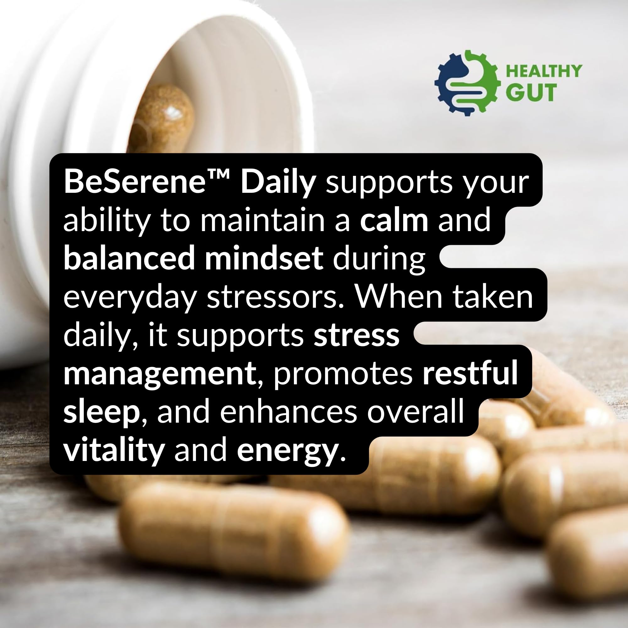 Healthy Gut BeSerene Daily Sleep Supplement capsule close-up