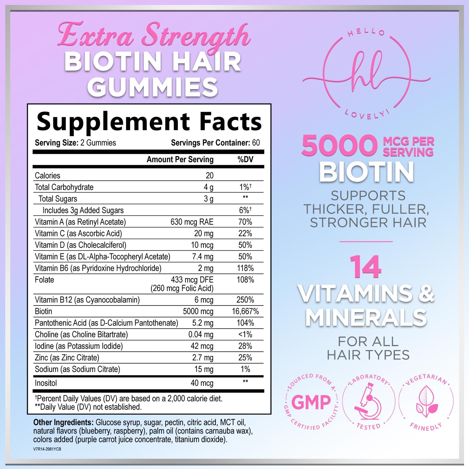 Hello Lovely! Biotin Gummies showing serving size and texture