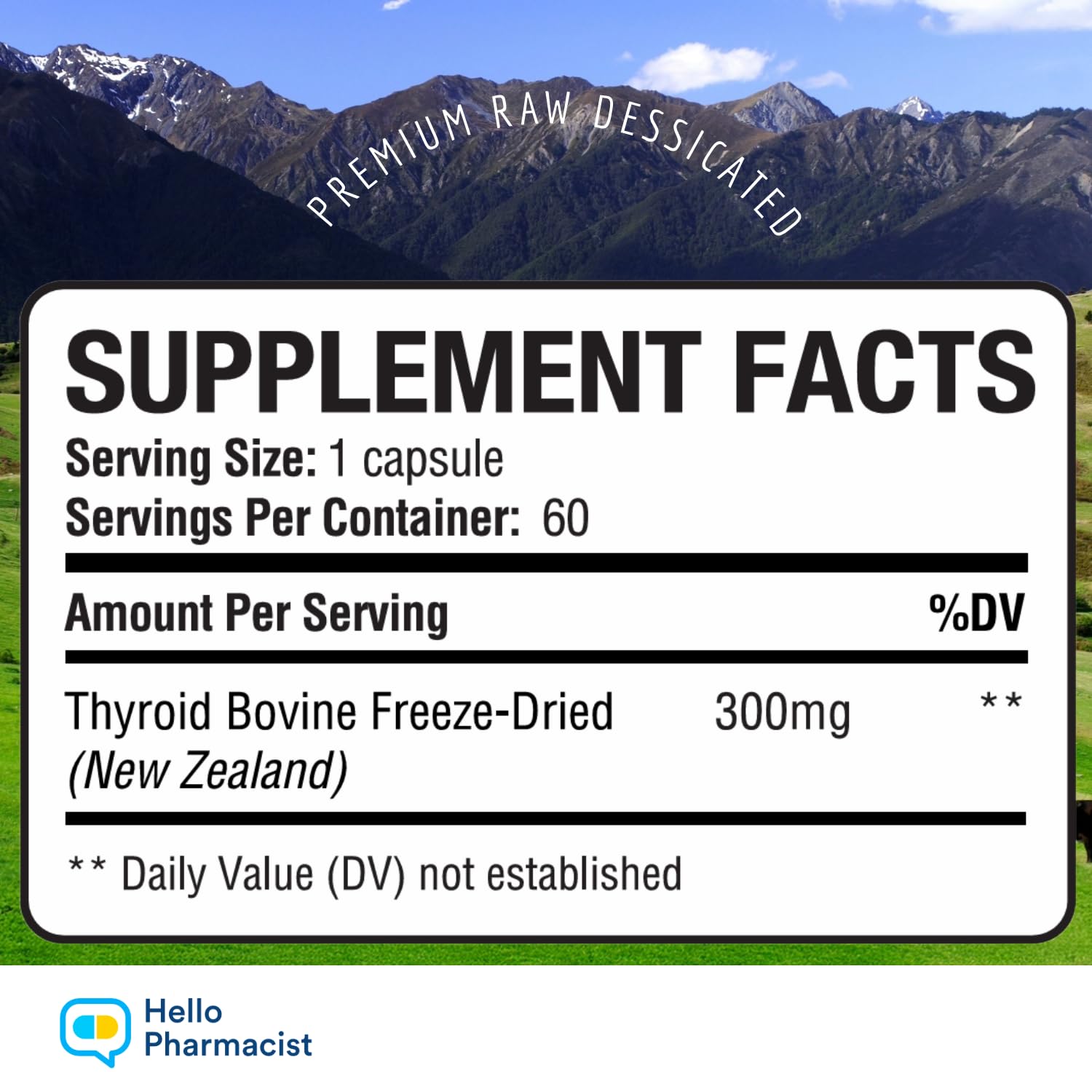HelloPharmacist Raw Desiccated Thyroid Supplement 300mg bottle with label