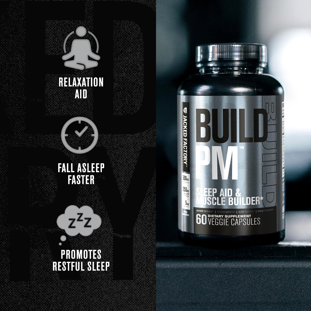 Jacked Factory Build PM Sleep Supplement 85g ingredients list