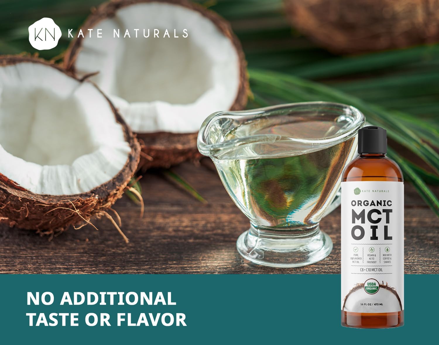 Kate Naturals Organic MCT Oil 472g with coffee and smoothie ingredients
