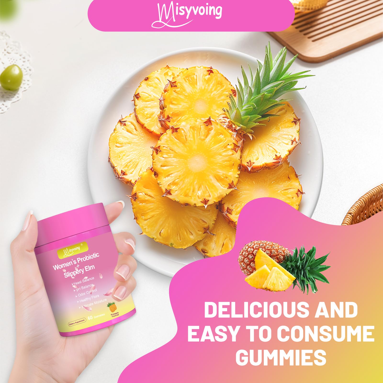 Misyvoing Prebiotic Gummies displayed with fresh pineapple