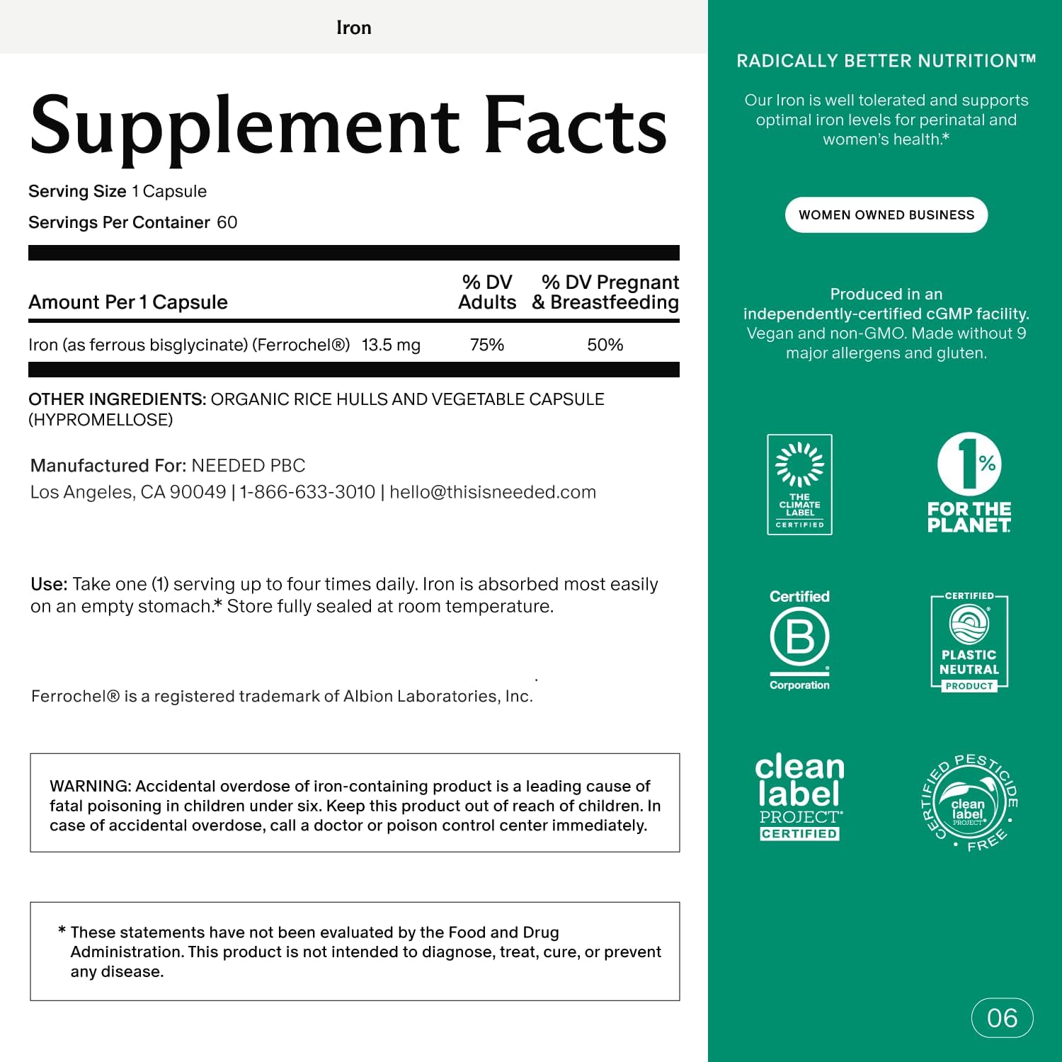 Needed. Prenatal Iron Supplement bottle with 60 capsules