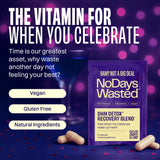 No Days Wasted DHM Capsules with a glass of water
