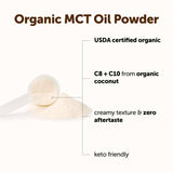 Scoop included with Micro Ingredients Organic MCT Oil Powder
