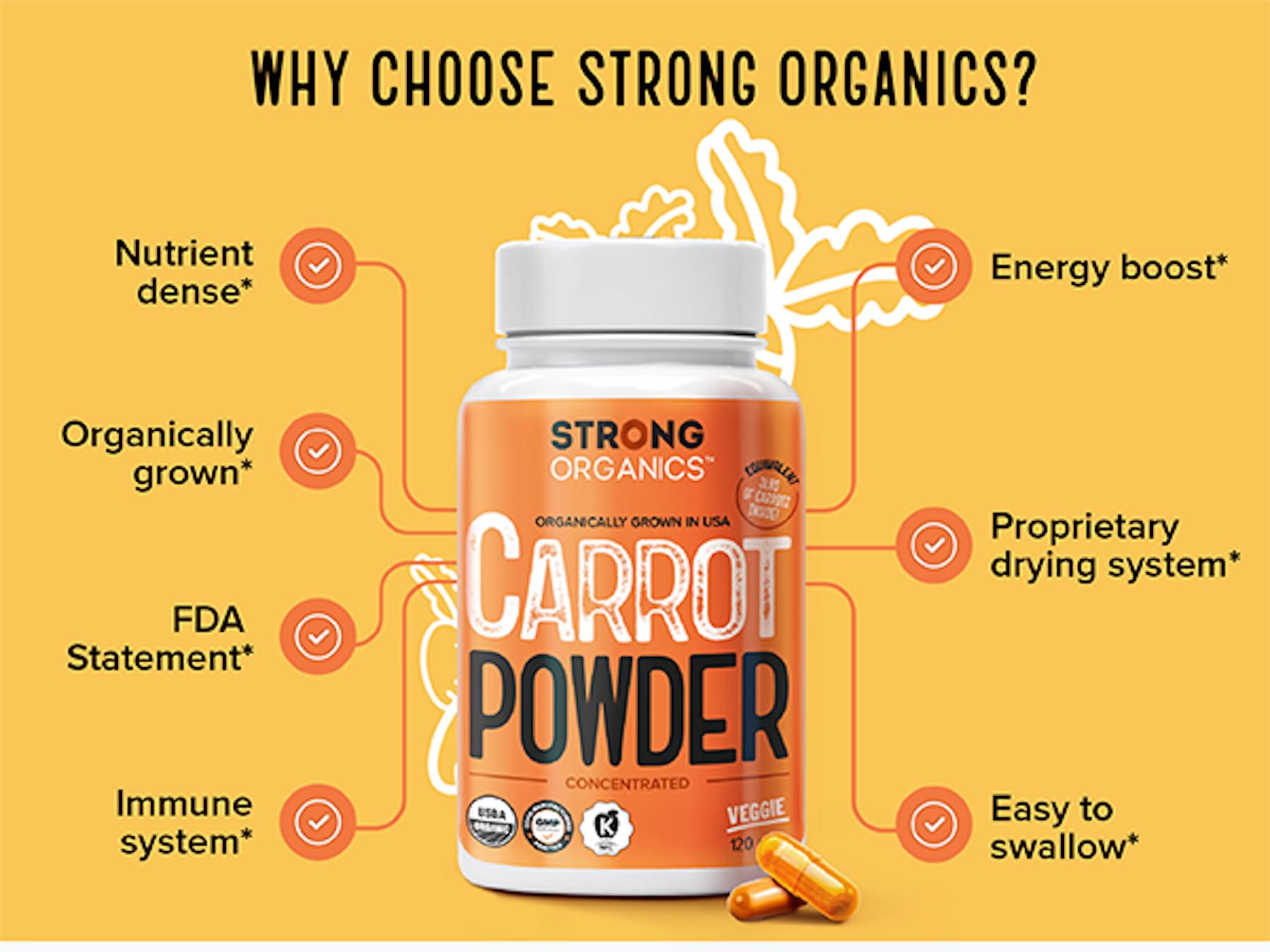Strong Organics Carrot Juice Powder Capsules on a wooden table