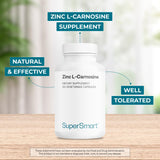 Supersmart Zinc L Carnosine supplement side view with dosage details