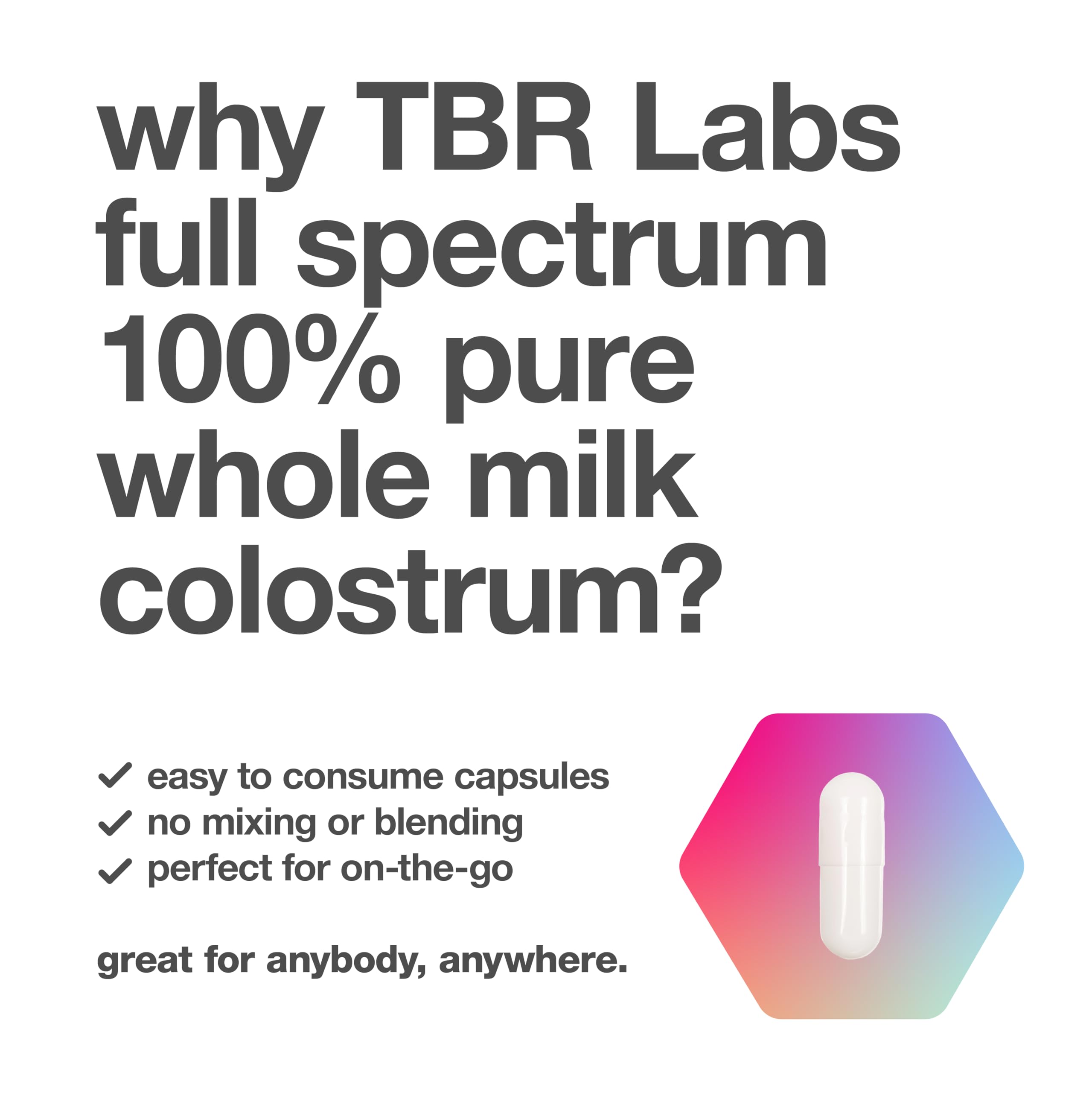 TBR Labs Whole Colostrum 1500mg nutritional information