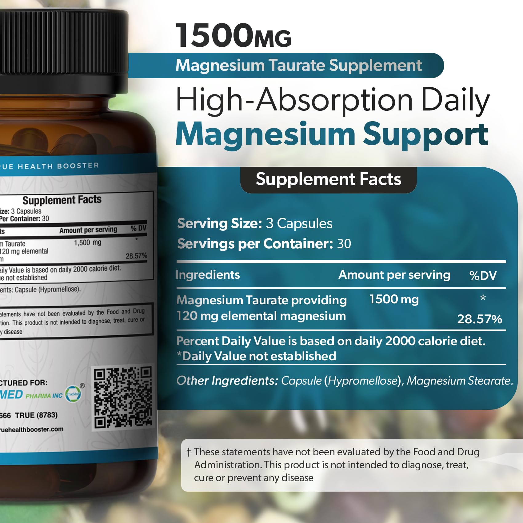TRUEMED Magnesium Taurate 1500mg supplement capsule close-up