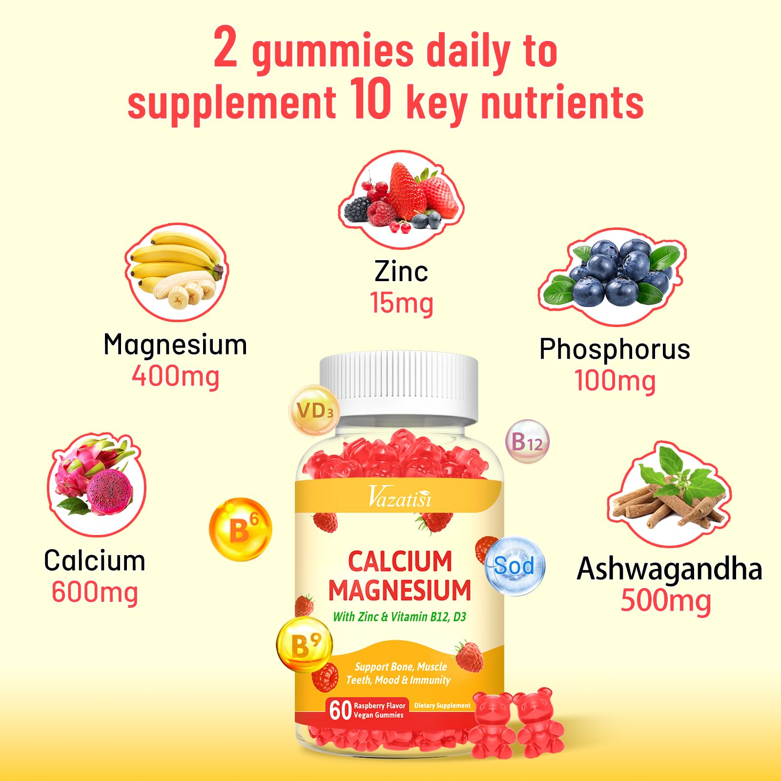 Vazatisi Calcium Magnesium Zinc Gummies serving size 2 gummies