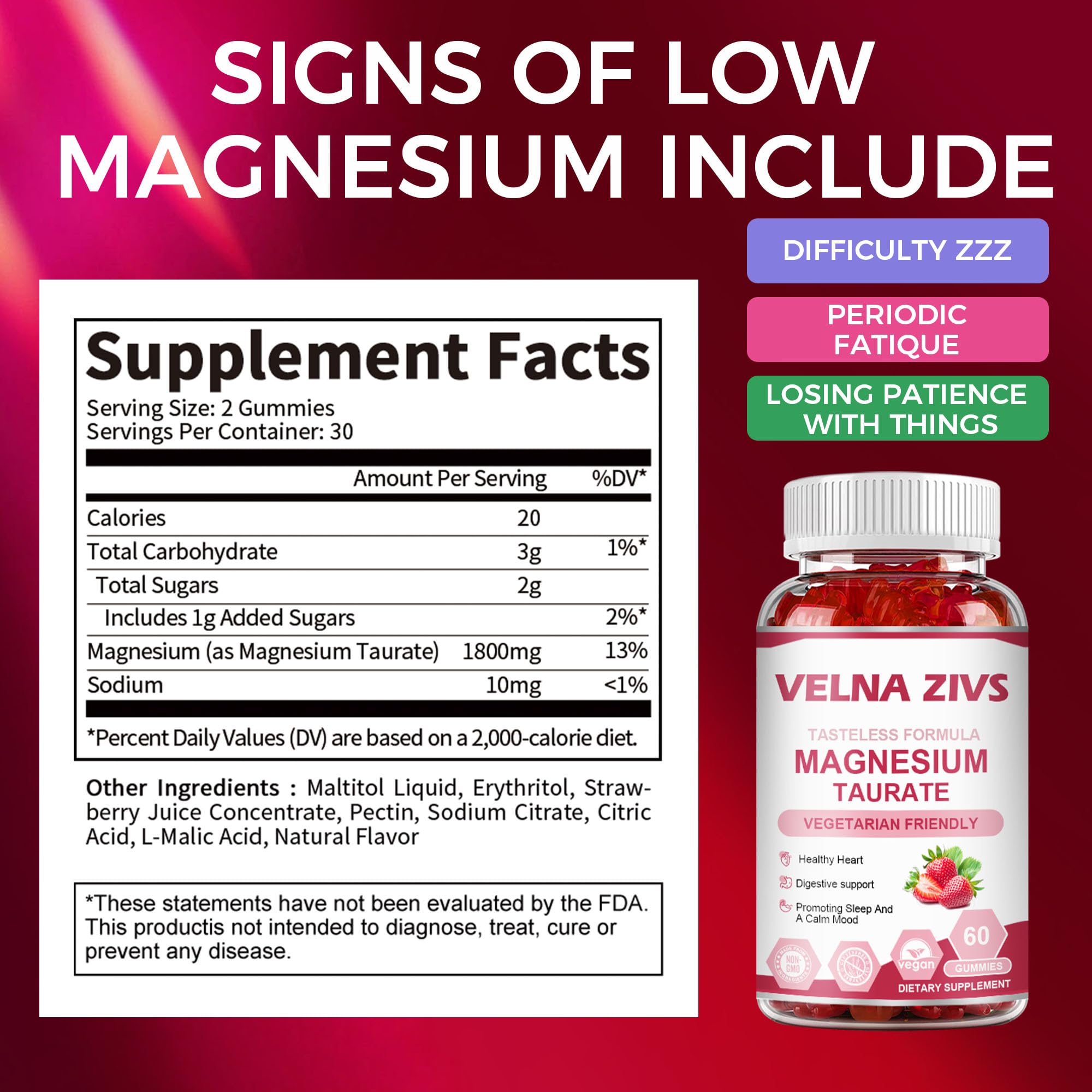 Velna zivs Magnesium Taurate Gummies nutritional information