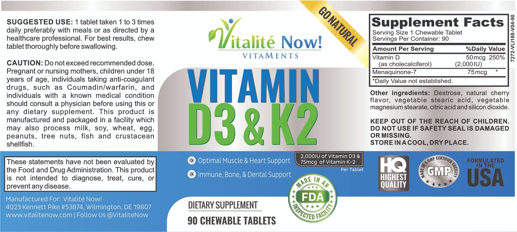 Vitalité Now! Vitamin D3 2000IU & K2 MK7 chewable tablets with ingredients list