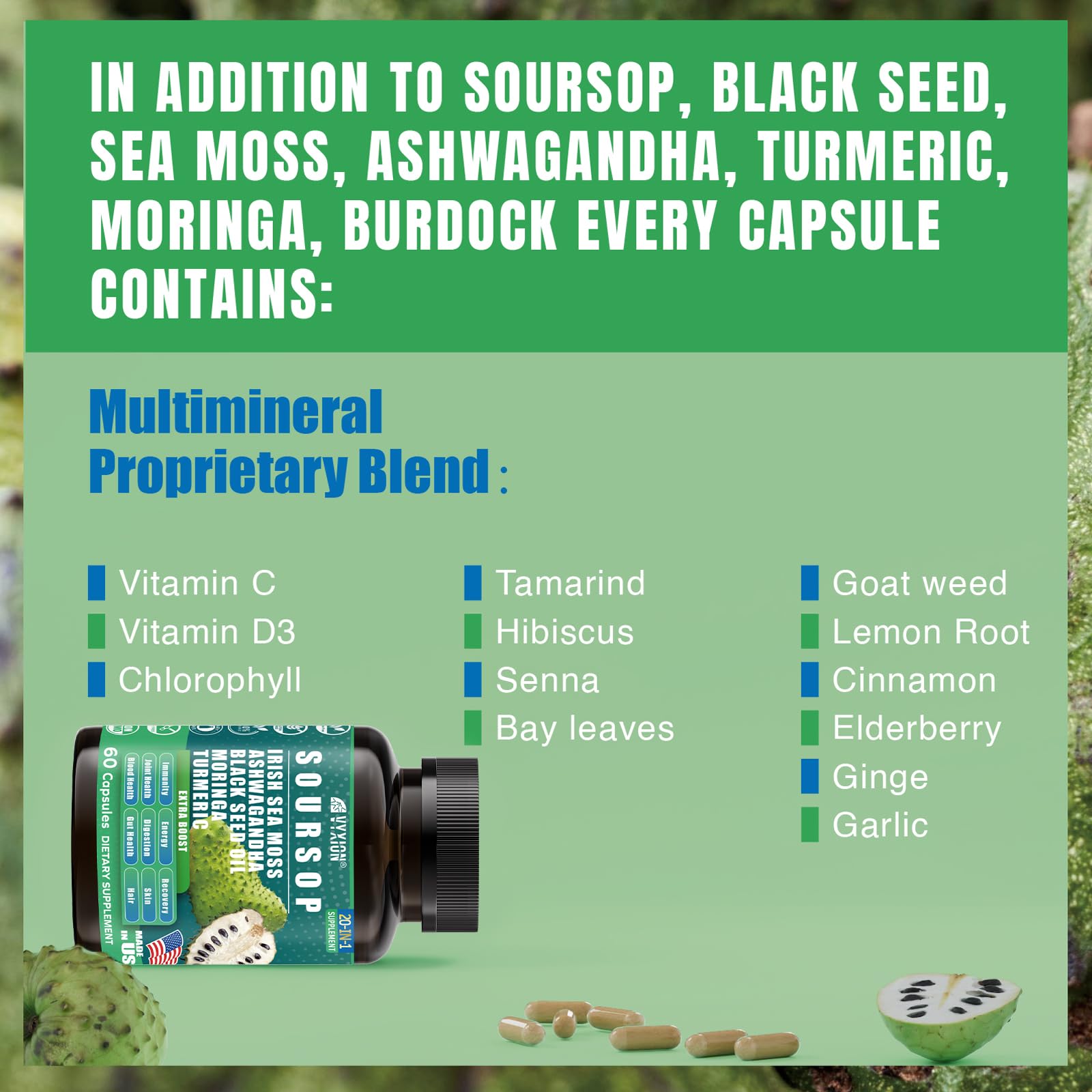 Vyxion Soursop 20-in-One Capsules with other health supplements