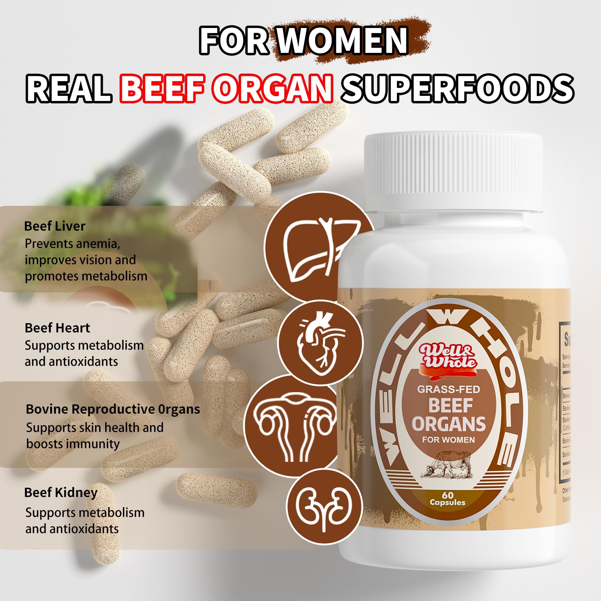 Well&Whole Beef Organ Supplement for Women 500mg capsules on a wooden table