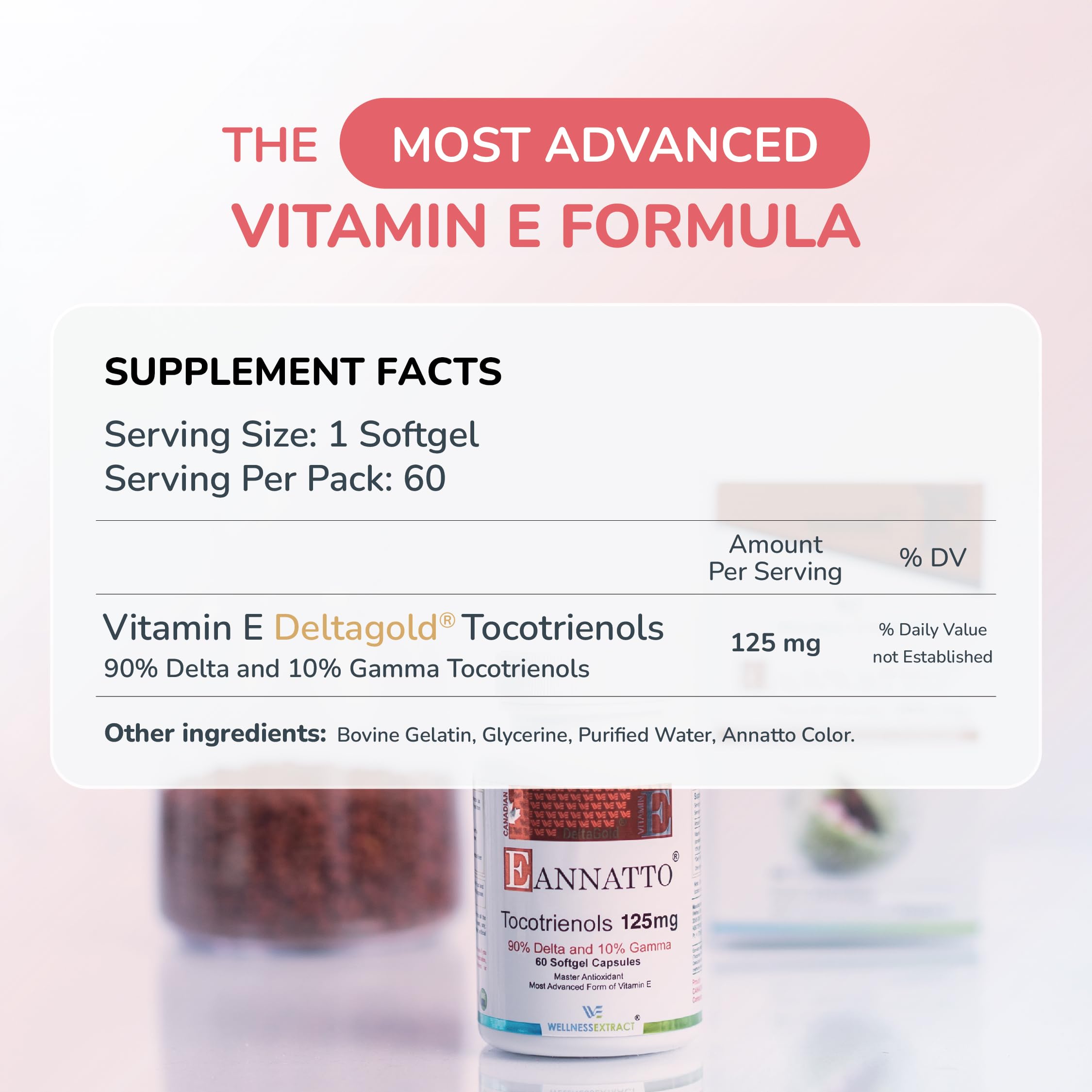 WELLNESS EXTRACT Vitamin E Tocotrienols softgel close-up