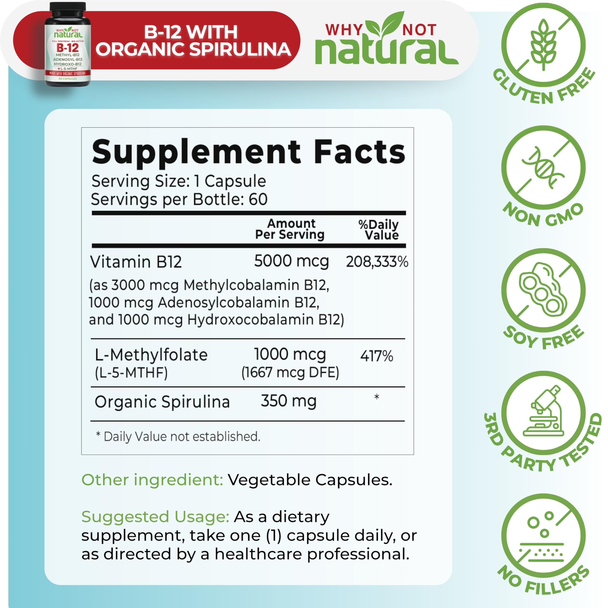 Why Not Natural Vitamin B12 5000 mcg supplement with organic spirulina