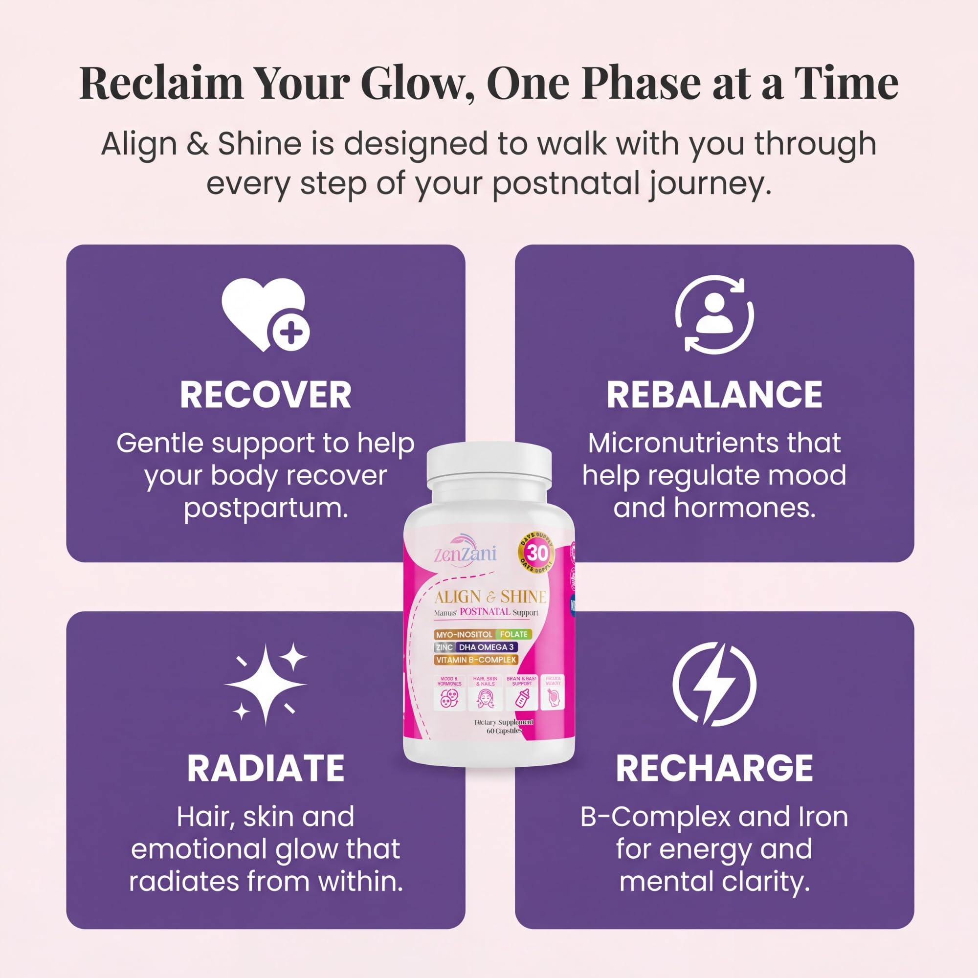 Zenzani Align & Shine Postnatal Vitamins bottle with a soft background